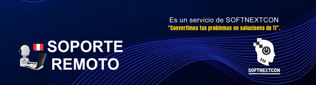 PERU Soporte Remoto SOFTNEXTCON